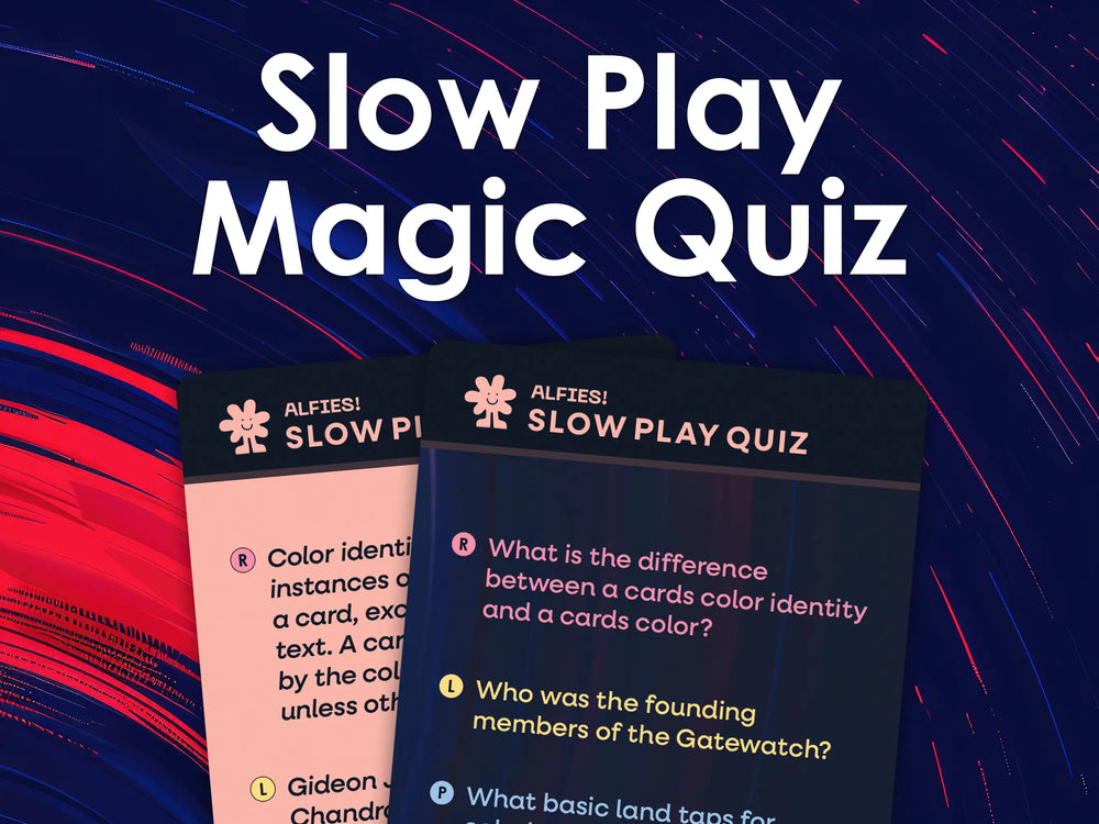 Slow Play Quiz