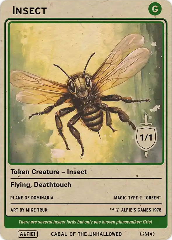 Insect 1/1 Deathtouch